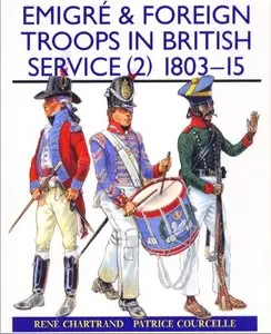 Emigre and Foreign Troops in British Service (2): 1803-15