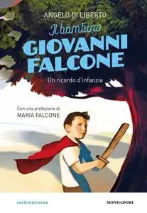 Angelo Di Liberto - Il bambino Giovanni Falcone (Repost)