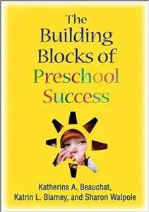 The Building Blocks of Preschool Success (Repost)