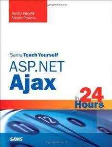 Teach Yourself ASP.NET Ajax in 24 Hours (Repost)