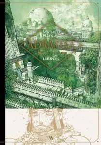 Adrastea (Tomos 1-2), de Mathieu Babblet