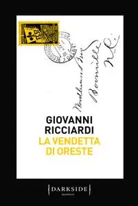 Giovanni Ricciardi - La vendetta di Oreste