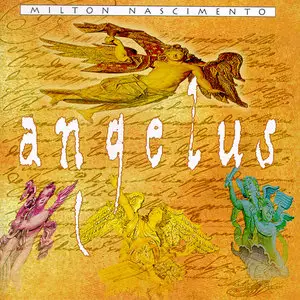 Milton Nascimento - Angelus