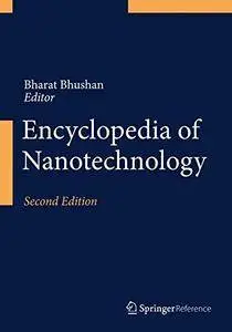 Encyclopedia of Nanotechnology, Second Edition