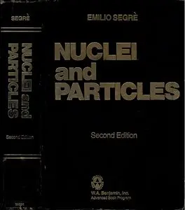 Nuclei and Particles: An Introduction to Nuclear and Subnuclear Physics, 2 edition (Repost)