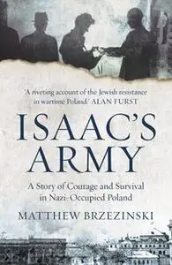 «Isaac's Army» by Matthew Brzezinski