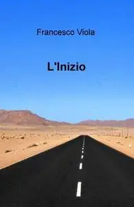 L’Inizio