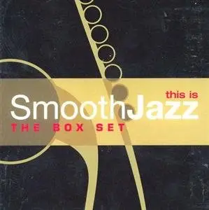 VA - This Is Smooth Jazz: The Box Set (3CD's) (2001)