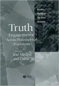 Truth: Engagements Across Philosophical Traditions