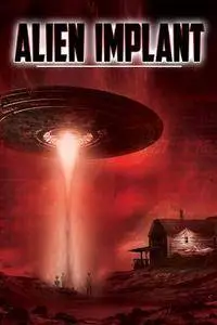 Alien Implant (2017)