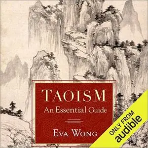 Taoism: An Essential Guide [Audiobook]
