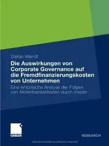 Die Auswirkungen von Corporate Governance auf die Fremdfinanzierungskosten von Unternehmen