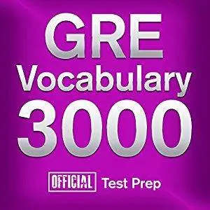 GRE Vocabulary 3000: Official Test Prep [Audiobook]