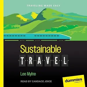 Sustainable Travel for Dummies [Audiobook]