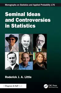 Seminal Ideas and Controversies in Statistics