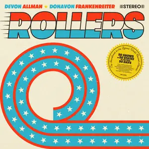 Devon Allman & Donavon Frankenreiter - Rollers (2023) [Official Digital Download]