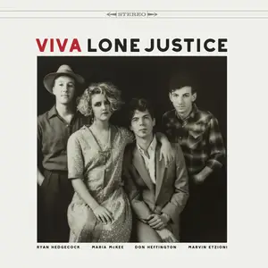 Lone Justice - Viva Lone Justice (2024) [Official Digital Download]