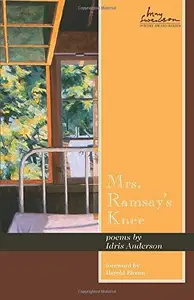 Mrs. Ramsay's Knee : Poems