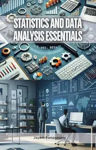 Statistics and Data Analysis Essentials