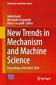 New Trends in Mechanism and Machine Science