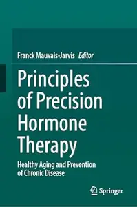 Principles of Precision Hormone Therapy
