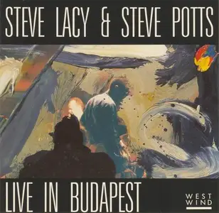 Steve Lacy & Steve Potts - Live In Budapest (1988)