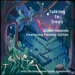 Bevan Manson - Talking To Trees (2024) [Official Digital Download]