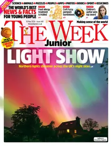 The Week Junior UK - Issue 440 - 18 May 2024