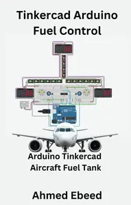 Tinkercad Arduino Fuel Control