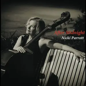 Nicki Parrott - After Midnight (2025) (Hi-Res)