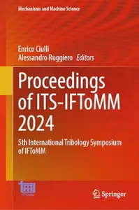 Proceedings of ITS-IFToMM 2024: 5th International Tribology Symposium of IFToMM