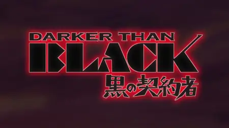Darker than Black 10