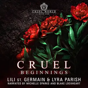 Cruel Beginnings: Cruel World