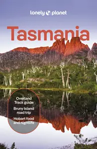 Lonely Planet Tasmania, 10th Edition