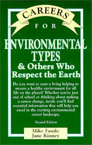 Careers for Environmental Types & Others Who Respect the Earth