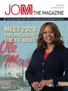 JOM: The Magazine - April 2026
