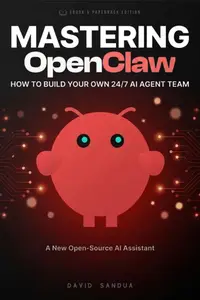 Mastering OpenClaw