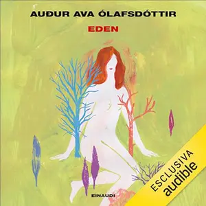 «Eden» by Auður Ava Ólafsdóttir
