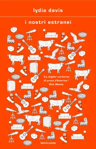 Lydia Davis - I nostri estranei