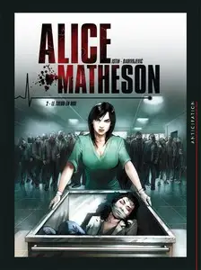 Alice Matheson - Tome 2 - Le tueur en moi