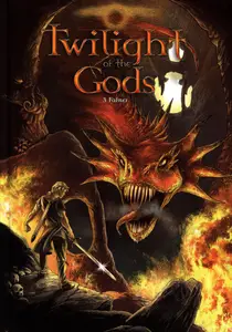 Twilight of the Gods T3 Fafner