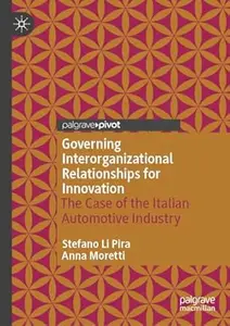 Governing Interorganizational Relationships for Innovation