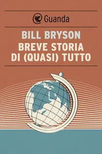 Breve storia di (quasi) tutto