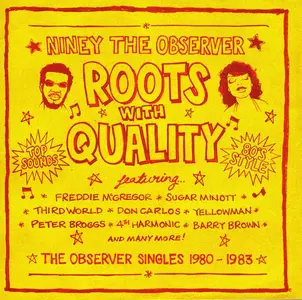 VA - Niney The Observer – Roots With Quality (The Observer Singles 1980-1983) (2024)