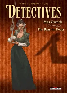 Detectives 01-Miss Crumble &amp; the Beast in Boots