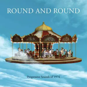 VA - Round And Round: Progressive Sounds Of 1974 (Remastered) (2023)