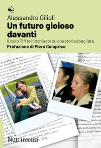 Un futuro gioioso davanti - Alessandro Gilioli