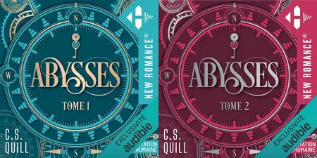C.S. Quill, "Abysses", 2 tomes