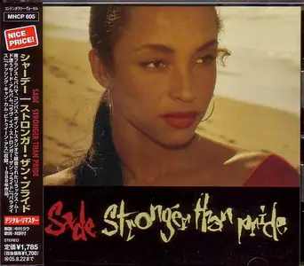 Sade - Stronger Than Pride (1988) {2005, Japanese Reissue, Remastered} Repost