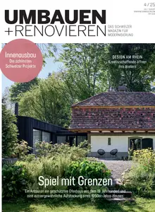 Umbauen + Renovieren - Juli/August 2025